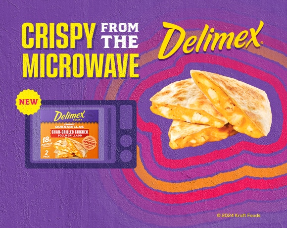 Delimex Quesadillas, highlighting their tagline: 